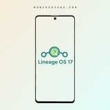 تحميل روم LineageOS 17.1 لهاتف سامسونج Galaxy A71 مع شرح التثبيت
