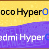 شاومي تلغي مشروعيْ POCO HyperOS وRedmi HyperOS!